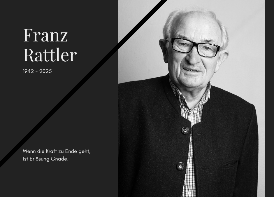 In Gedenken an Franz Rattler